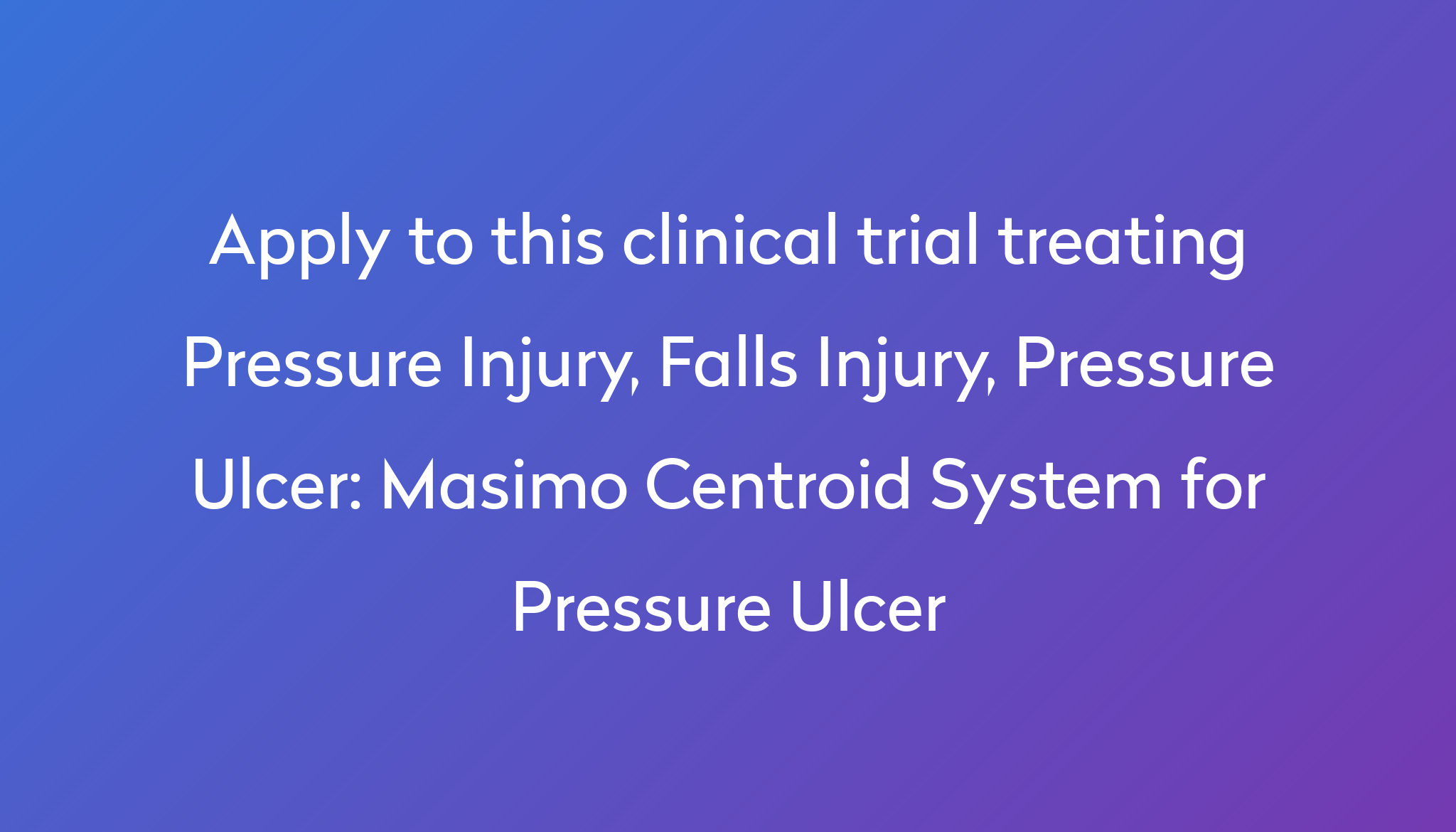 masimo-centroid-system-for-pressure-ulcer-clinical-trial-2023-power